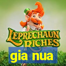 gia nua